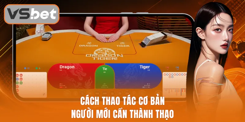 Cách thao tác cơ bản người mới cần thành thạo